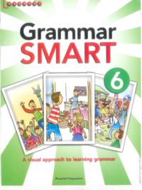 [Sách] Scholastic Grammar Smart 6 Course Book ( có sẵn đáp án) - Sách giấy gáy xoắn