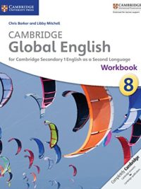 [Sách] Cambridge Global English 8 for Cambridge Secondary 1 English as a Second Language Workbook (1st Edition) - Sách giấy gáy xoắn