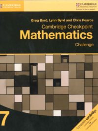 [Sách] Cambridge Checkpoint Mathematics 7 Challenge (with answers, kèm đáp án)  (1st Edition) – Sách giấy gáy xoắn