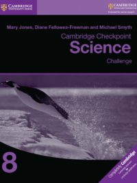 [Sách] Cambridge Checkpoint Science 8 Challenge (with answers, kèm đáp án)  (1st Edition) - Sách giấy gáy xoắn