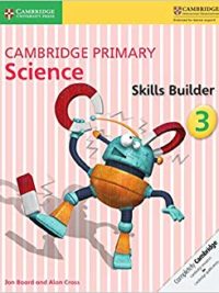 [DOWNLOAD PDF] Cambridge Primary Science 3 Skills Builder (with key) (1st Edition) [1]