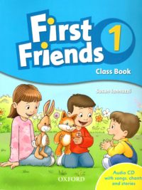 [Sách] Oxford First Friends (British English 1st Edition) level  1 Class Book - Sách giấy gáy xoắn