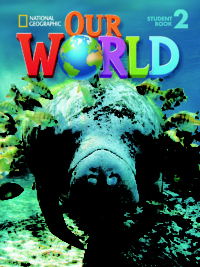 [Sách] Our World (1st Edition American) level 2 Student's book - Sách giấy gáy xoắn