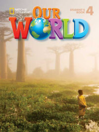 [Sách] Our World (1st Edition American) level 4 Student's book - Sách giấy gáy xoắn