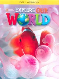 [DOWNLOAD PDF] Explore Our World 1 Workbook (1st Edition 2014 AME)