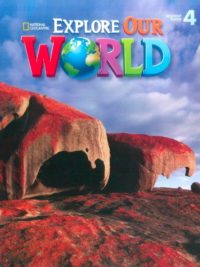 [DOWNLOAD PDF] Explore Our World 4 Student Book (1st Edition 2014 AME)