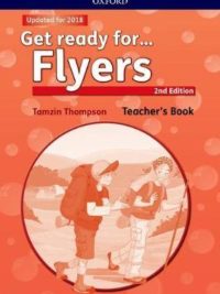 [Sách] Oxford Get Ready for Flyers Teacher's book 2018 ( Second Edition) - sách giấy gáy xoắn