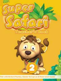 [Sách] Cambridge Super Safari 2 Teacher's Book (British English) - Sách giấy gáy xoắn