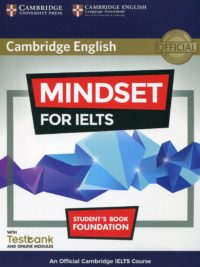 [Sách] Cambridge English MINDSET for IELTS Foundation Student’s Book - Sách giấy gáy xoắn