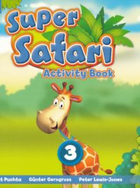 [Sách] Cambridge Super Safari 3 Activity Book (British English) - Sách giấy gáy xoắn