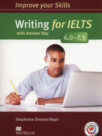 [Sách] Improve Your Skills: Writing For IELTS 6.0 - 7.5 With Answer Key – Sách giấy gáy xoắn