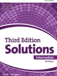 [Sách] Oxford Solutions Intermediate Workbook  (Third Edition)- Sách giấy gáy xoắn