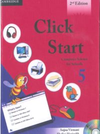 [Sách] Cambridge Click Start 5 Computer Science for School 2nd Edition – Sách giấy gáy xoắn