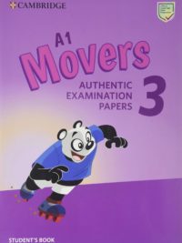 [DOWNLOAD PDF] Cambridge English Movers 3 Student's Book Authentic Examination Papers (Revised Exam From 2018) - ĐÃ BAO GỒM AUDIO và ĐÁP ÁN [1]