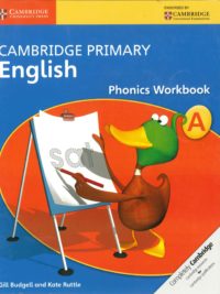 [Sách] Cambridge Primary English Phonics Workbook A (1st Edition) - Sách gáy  xoắn