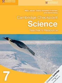 [Sách] Cambridge Checkpoint Science 7 Teacher's Resource (1st Edition) - Sách giấy gáy xoắn