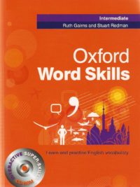 [Sách] Oxford Word Skills (1st Edition) Intermediate ( có kèm đáp án) - Sách giấy gáy xoắn