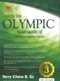 [Sách] Luyện thi OLYMPIC Toán quốc tế 3 - Olympiad Maths Trainer ( song ngữ Anh - Việt)  by Terry Chew B. Sc - Sách giấy gáy xoắn