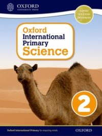 [Sách] Oxford International Primary Science 2 (1st Edition) Student Book  - Sách giấy gáy xoắn