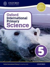 [Sách] Oxford International Primary Science 5 (1st Edition)  Student Book  - Sách giấy gáy xoắn