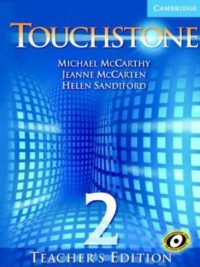 [Sách] Cambridge Touchstone Level 2 Teacher's Edition (1st Edition 2004) – Sách giấy gáy xoắn