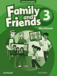 [Sách] Family and Friends 3 Workbook  (American English - 1st Edition) - Sách giấy gáy xoắn