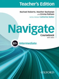 [Sách] Oxford Navigate B1+ Intermediate Coursebook with Video Teacher's Edition – Sách giấy gáy xoắn