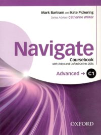 [Sách] Oxford Navigate C1 Advanced Coursebook with Video and Oxford Online Skills – Sách giấy gáy xoắn