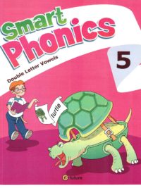 [Sách] Smart Phonics 5 Double Letter Vowels (1st Edition - PHIÊN BẢN CŨ) - Sách giấy gáy xoắn