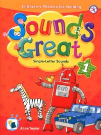 [Sách] Sounds Great level 1 Single-Letter Sounds Student Book (1st Edition)  - Sách giấy gáy xoắn