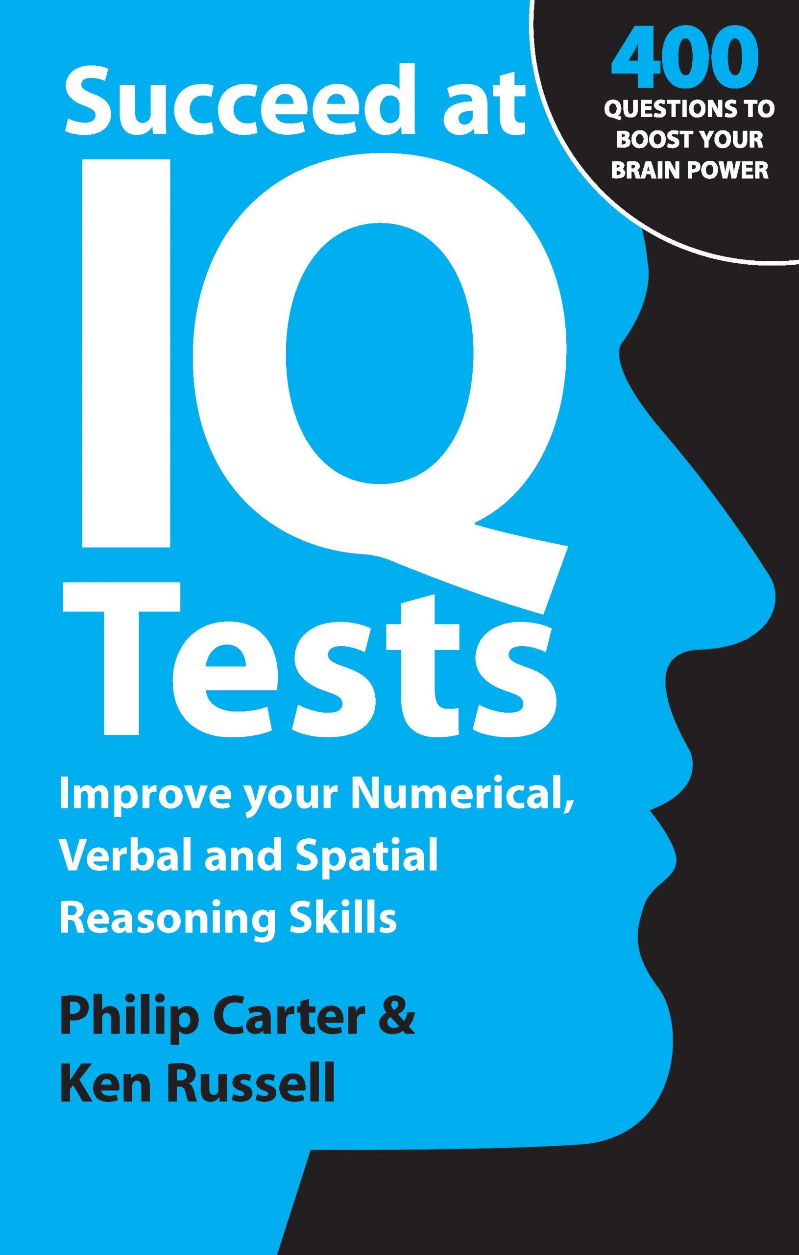 Testing improve. IQ Tests book. Филип Картер книга IQ. Филип Картер, Кен Рассел "математические IQ тесты". Succed at IQ Tests Philip Carter, Ken Russell.