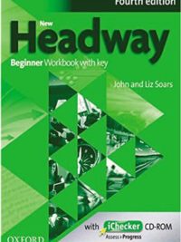 [Sách] New Headway Beginner Workbook with Key (Fourth Edition) – Sách giấy gáy xoắn