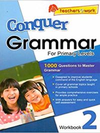 [DOWNLOAD PDF] Conquer Grammar for Primary Levels Workbook 2 ( New Edition 2016) [1]