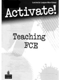 [Sách] Activate! Teaching FCE – Sách giấy gáy xoắn