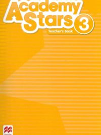 [DOWNLOAD PDF] Macmillan Academy Stars (1st Edition 2017) Level 3 Teacher's Book [1]