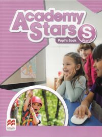 [DOWNLOAD PDF] Macmillan Academy Stars (1st Edition 2017) Starter Pupil's Book - ĐÃ BAO GỒM AUDIO (mp3) [1]