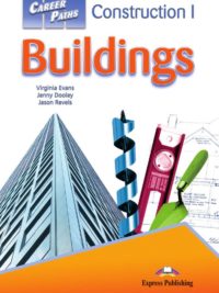 [DOWNLOAD PDF] Career Paths: Construction I Buildings Student's Book (Book 1-2-3)