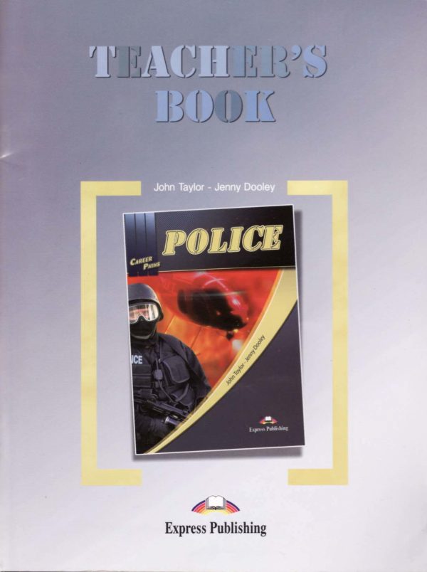 [Sách] Career Paths: Police Teacher's Book (Book 1-2-3)  – Sách giấy gáy xoắn