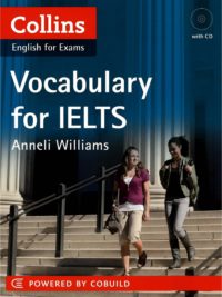 [Sách] Collins English for Exam - Vocabulary for IELTS by Anneli Williams - Sách giấy gáy xoắn