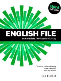 [Sách] English File Intermediate Workbook with key (Third Edition) – Sách giấy gáy xoắn