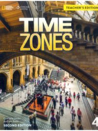 [Sách] Time Zones 4 Teacher's Edition (Second Edition) – Sách giấy gáy xoắn