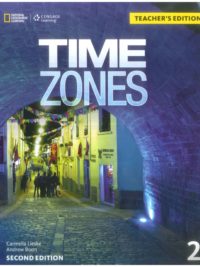 [Sách] Time Zones 2 Teacher's Edition (Second Edition) – Sách giấy gáy xoắn