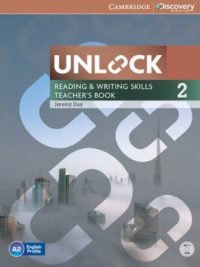 [Sách] Cambridge Unlock Level 2: Reading and Writing Skills Teacher's Book (1st Edition) - Sách giấy gáy xoắn