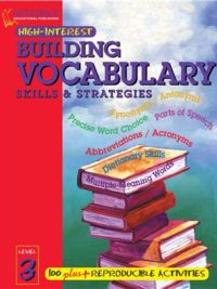 [Sách] Building Vocabulary Skills & Strategies Level 3 (High-Interest Building Vocabulary Skills & Strategies) - Sách giấy gáy xoắn