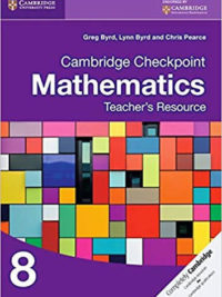 [Sách] Cambridge Checkpoint Mathematics 8 Teacher’s Resource (1st Edition) – Sách giấy gáy xoắn