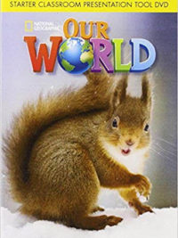 [TẢI VỀ] Our World (1st Edition American) level Starter Classroom Presentation Tool DVD-ROM ( phần mềm tải về máy tính)  [2] (Windows version)