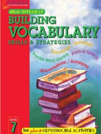 [Sách] Building Vocabulary Skills & Strategies Level 7 (High-Interest Building Vocabulary Skills & Strategies) - Sách giấy gáy xoắn