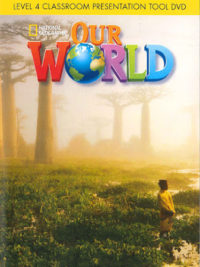 [TẢI VỀ] Our World (1st Edition American) level 4 Classroom Presentation Tool DVD-ROM ( phần mềm tải về máy tính)  [2] (Windows version)