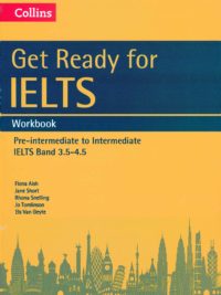 [Sách] Get Ready for IELTS Workbook Pre-Intermediate to Intermediate IELTS Band 3.5-4.5 - Sách giấy gáy xoắn