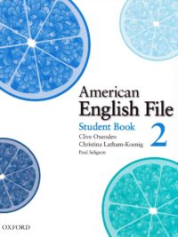 [Sách] American English File 2 Student Book  (1st Edition) – Sách giấy gáy xoắn